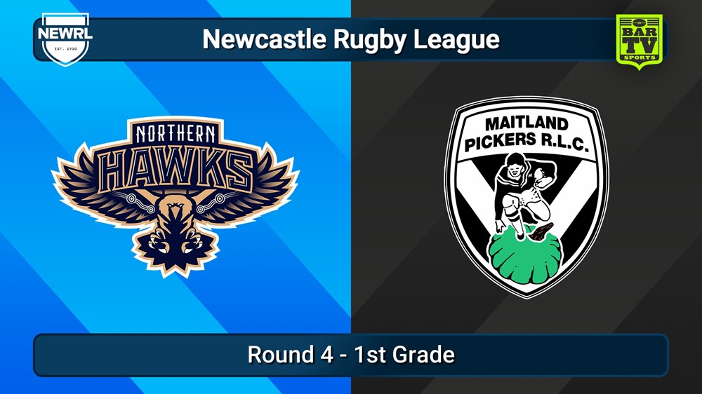 250803-video-Newcastle RL Round 4 - 1st Grade - Northern Hawks v Maitland Pickers Slate Image