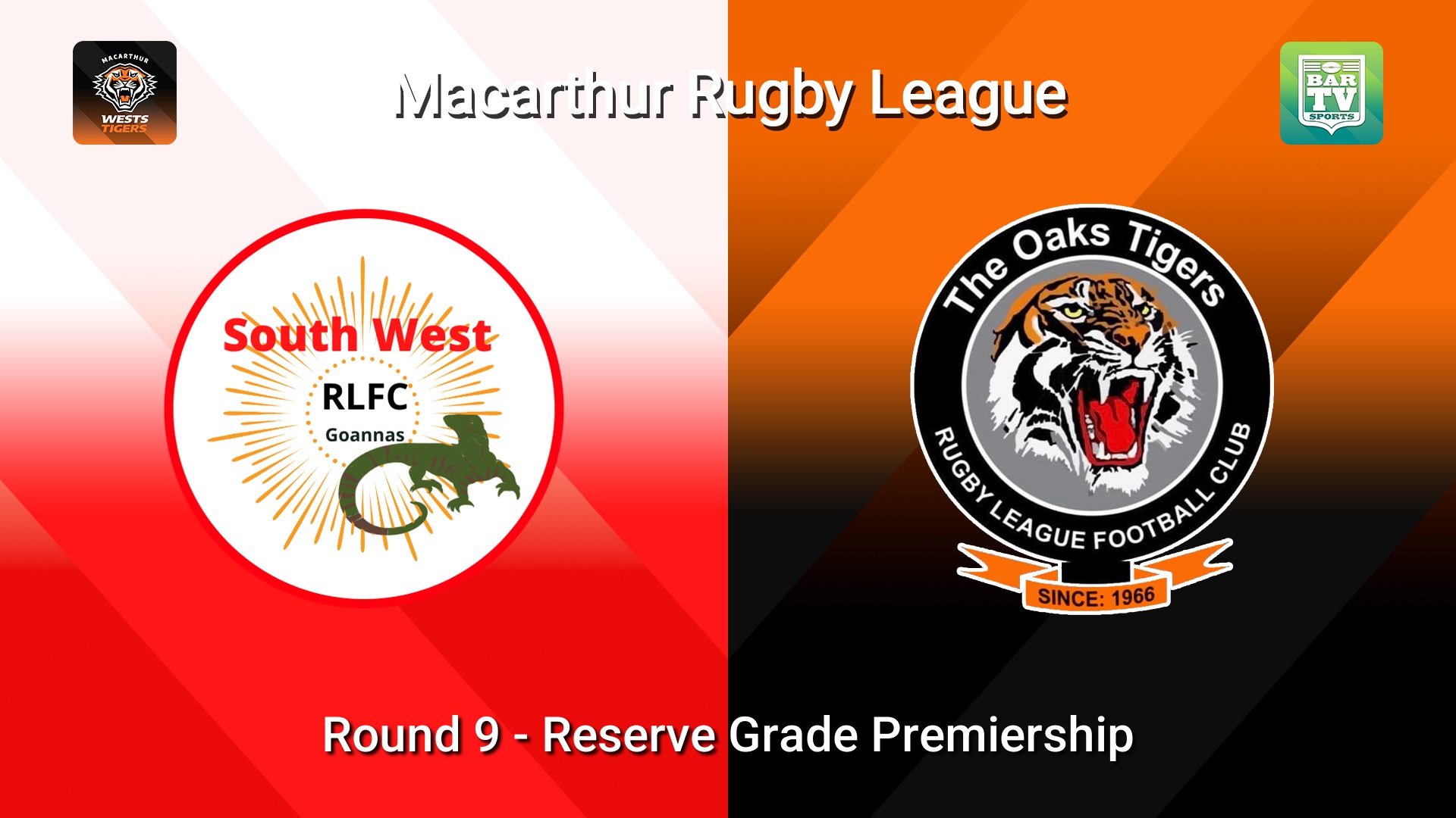 260621-video-Macarthur RL Round 9 - Reserve Grade Premiership - South West Goannas v The Oaks Tigers Slate Image