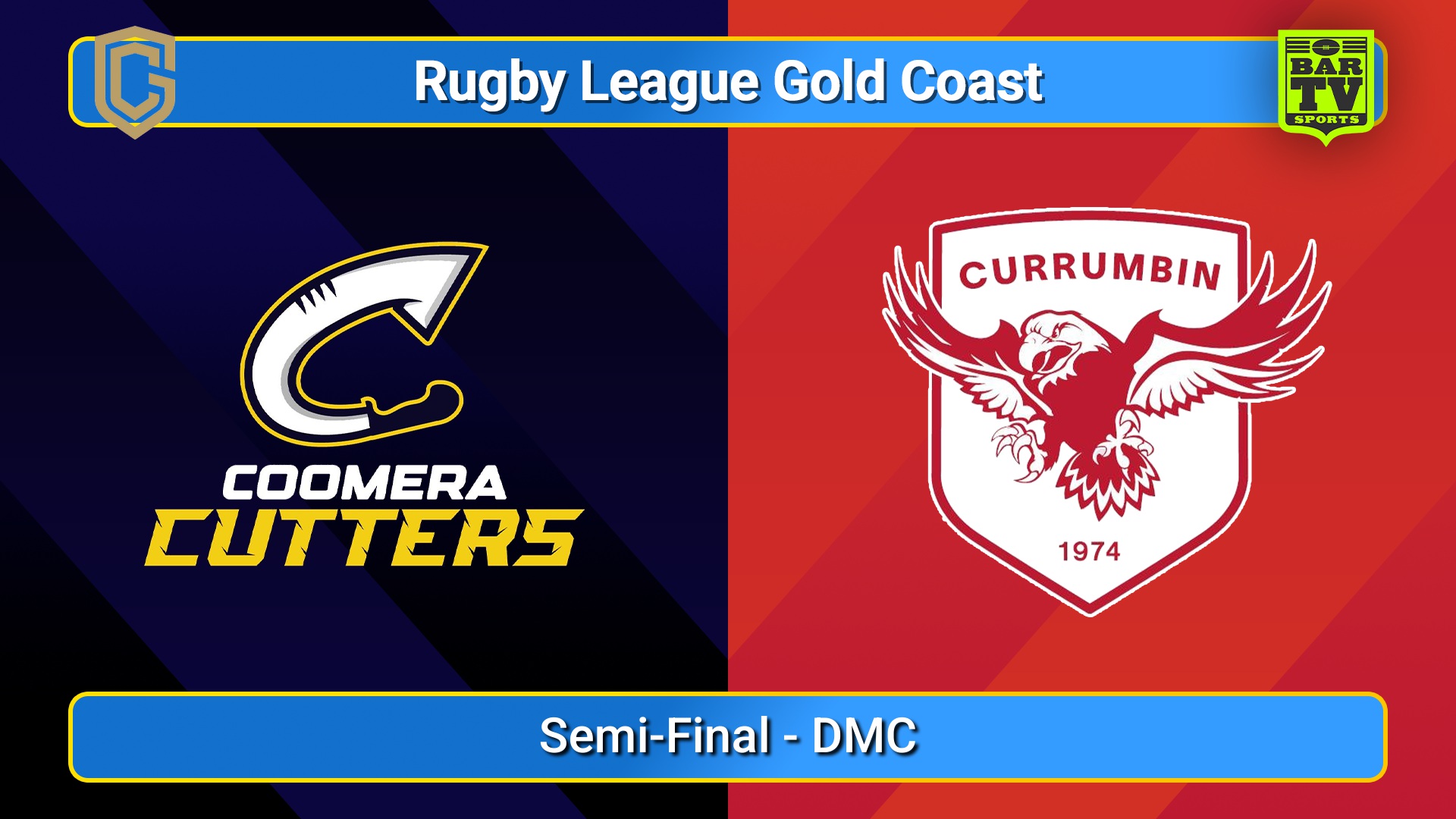 250906-video-Gold Coast Semi-Final - DMC - Coomera Cutters v Currumbin Eagles Slate Image