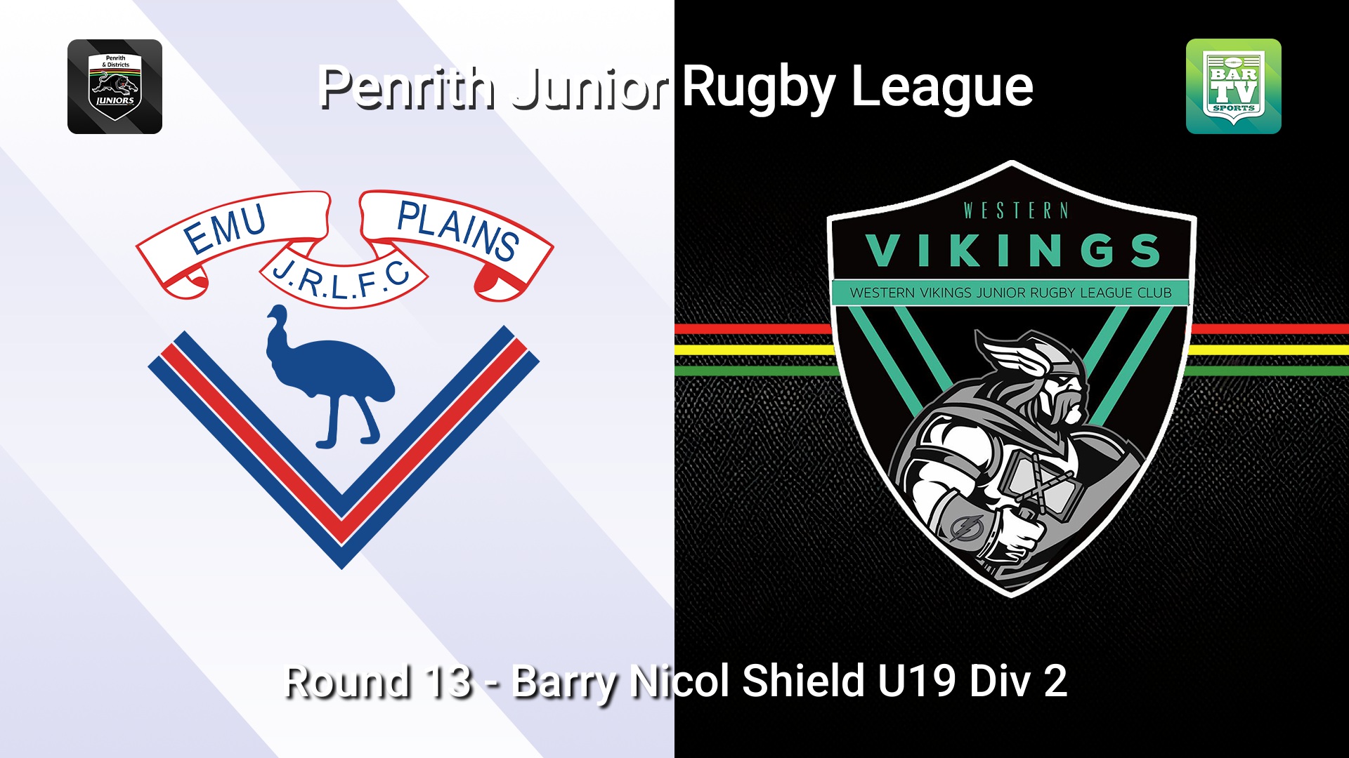 260719-video-Penrith & District Junior Rugby League Round 13 - Barry Nicol Shield U19 Div 2 - Emu Plains v Western Vikings Slate Image