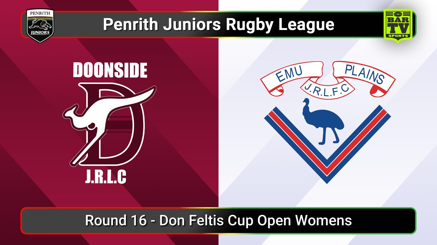 250801-video-Penrith & District Junior Rugby League Round 16 - Don Feltis Cup Open Womens - Doonside v Emu Plains Slate Image