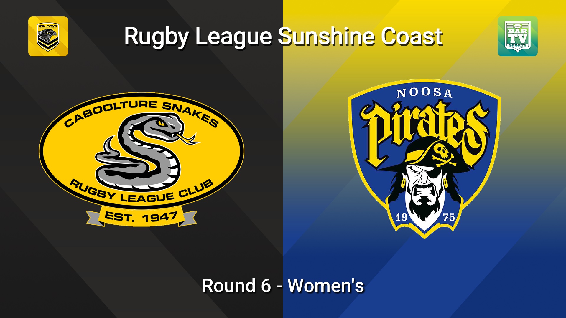 260613-video-Sunshine Coast RL Round 6 - Women's - Caboolture Snakes v Noosa Pirates Slate Image