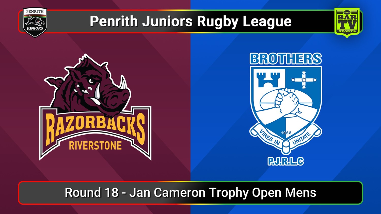 250817-video-Penrith & District Junior Rugby League Round 18 - Jan Cameron Trophy Open Mens - Riverstone v Brothers Slate Image