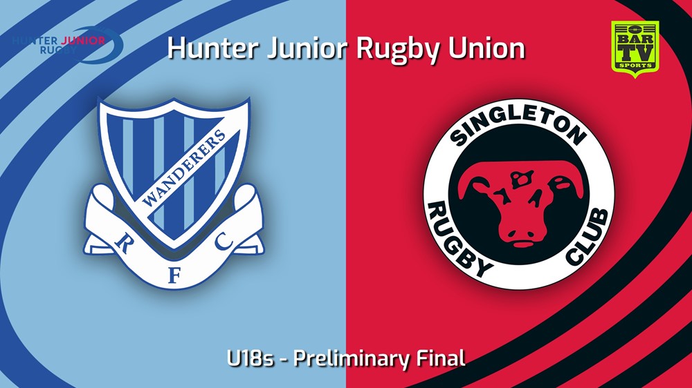 250906-video-Hunter Junior Rugby Union Preliminary Final - U18s - Wanderers v Singleton Bulls Slate Image
