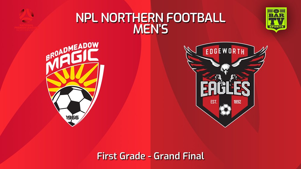 240914-video-NNSW NPLM Grand Final - Broadmeadow Magic v Edgeworth Eagles FC Slate Image