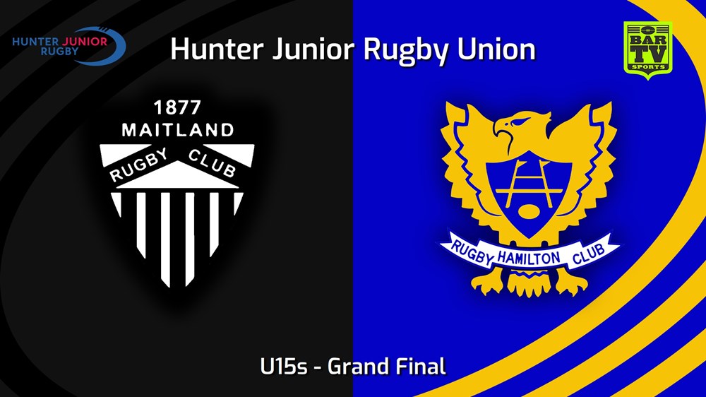 240914-video-Hunter Junior Rugby Union Grand Final - U15s - Maitland v Hamilton Hawks Slate Image