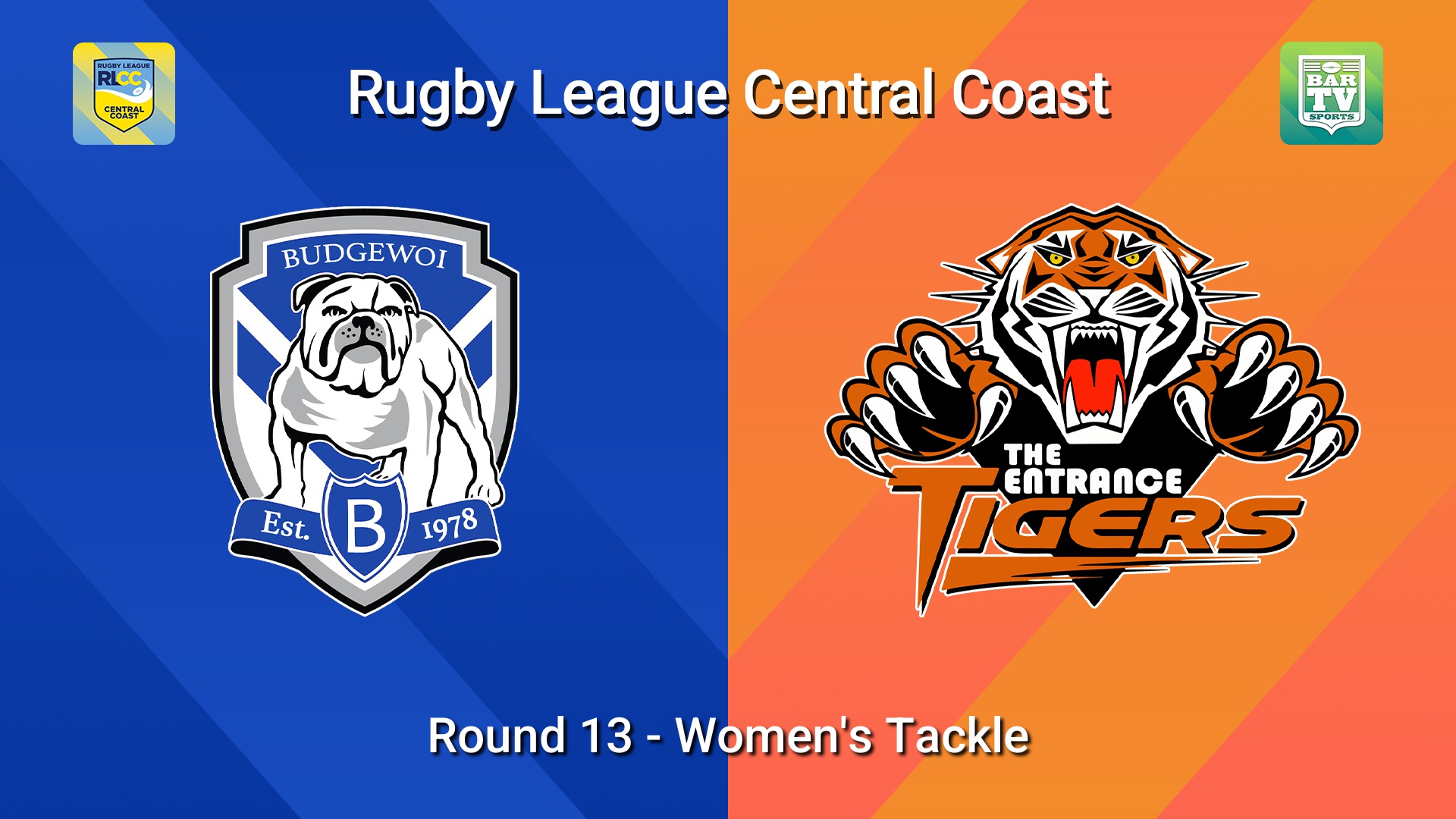 260719-video-RLCC Round 13 - Women's Tackle - Budgewoi Bulldogs v The Entrance Tigers Slate Image