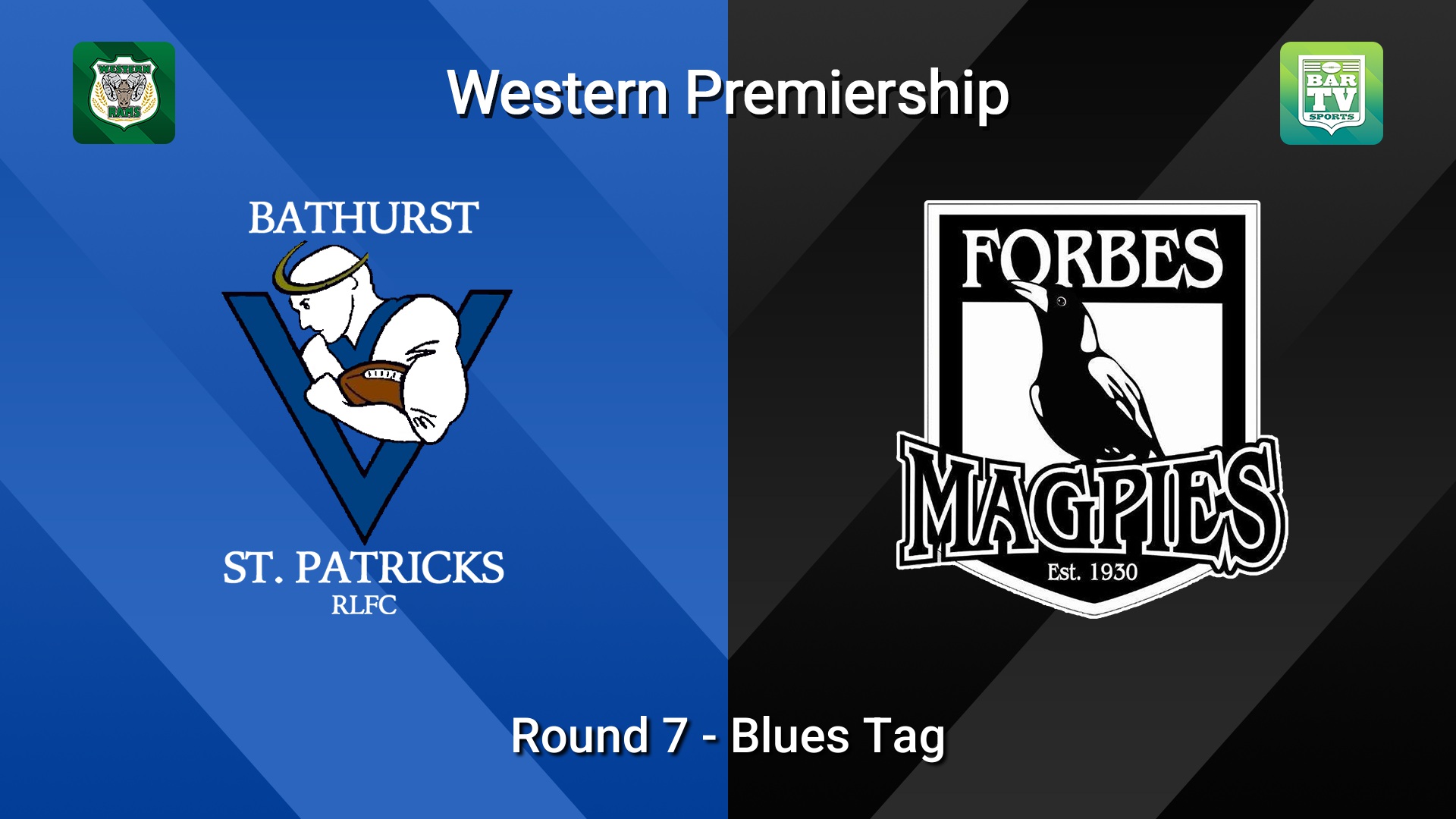 260530-video-Western Premiership Round 7 - Blues Tag - Bathurst St. Pats v Forbes Magpies Slate Image