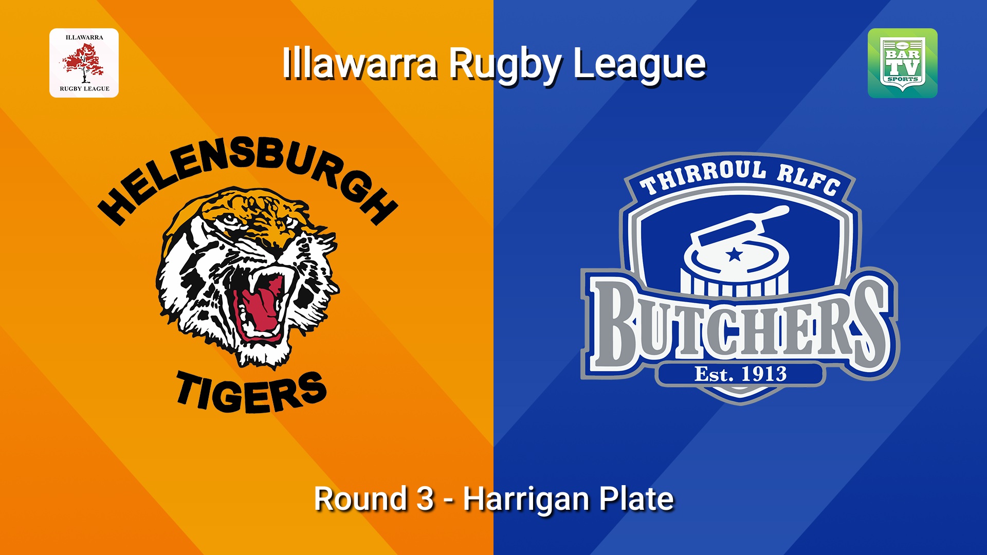 260516-video-Illawarra Round 3 - Harrigan Plate - Helensburgh Tigers v Thirroul Butchers Slate Image