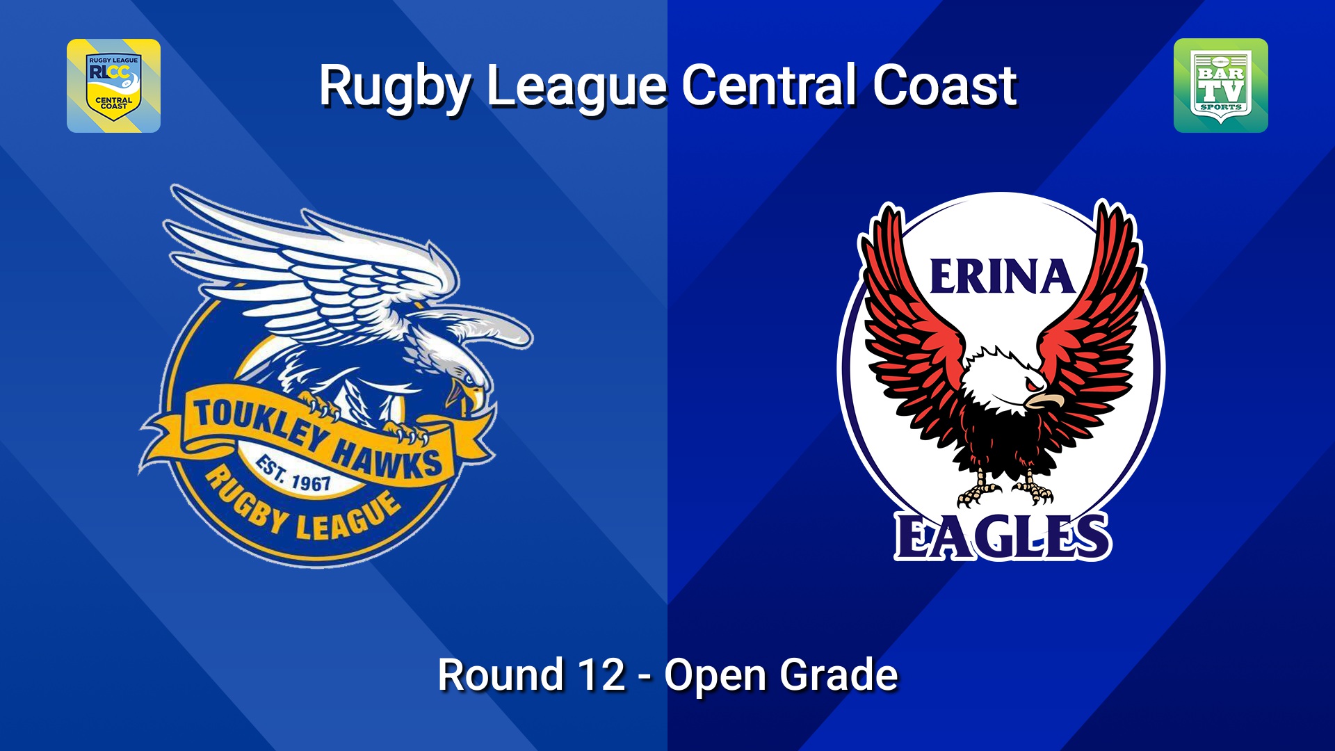 260705-video-RLCC Round 12 - Open Grade - Toukley Hawks v Erina Eagles Slate Image