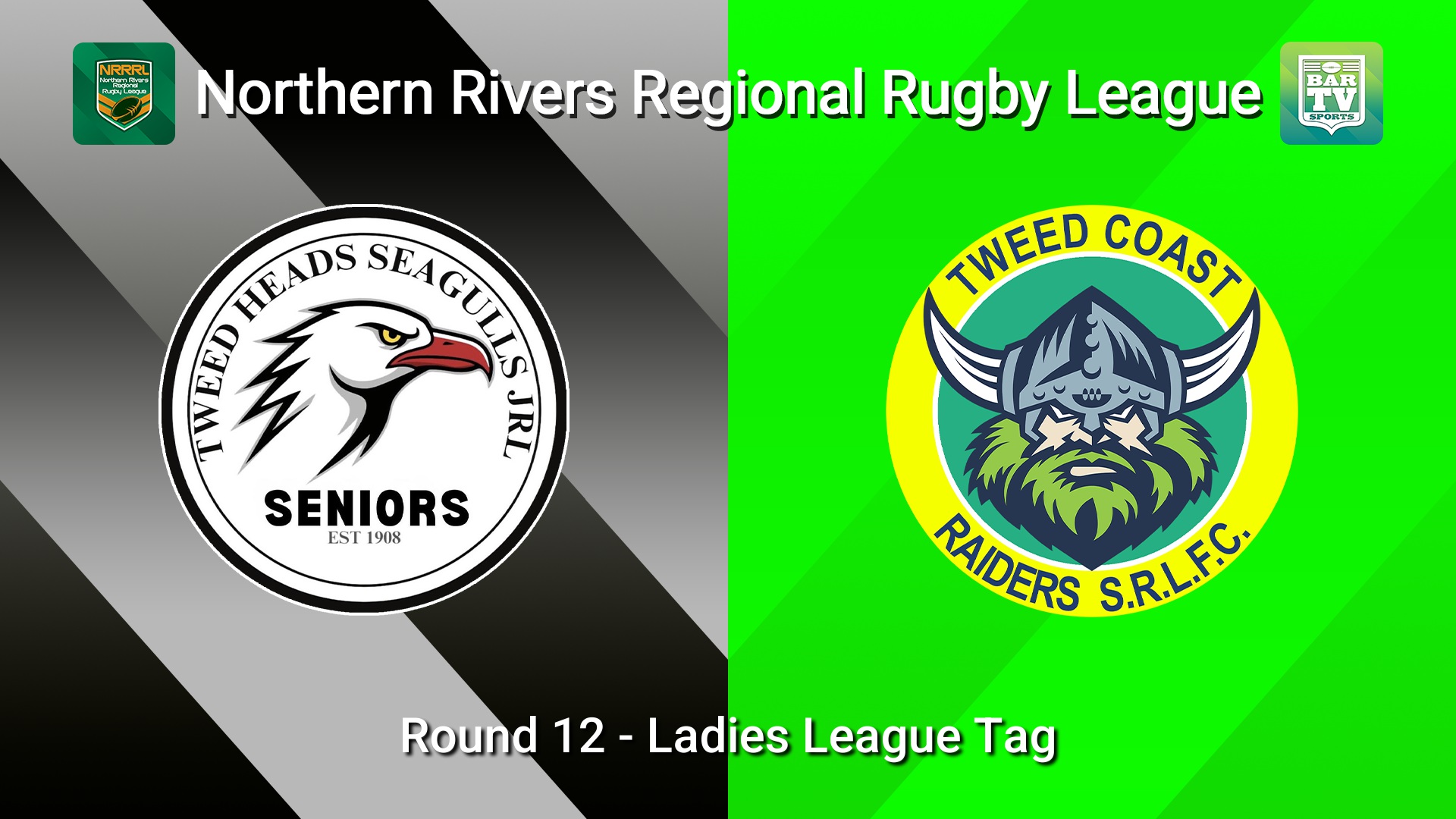 260712-video-Northern Rivers Round 12 - Ladies League Tag - Tweed Heads v Tweed Coast Raiders Minigame Slate Image