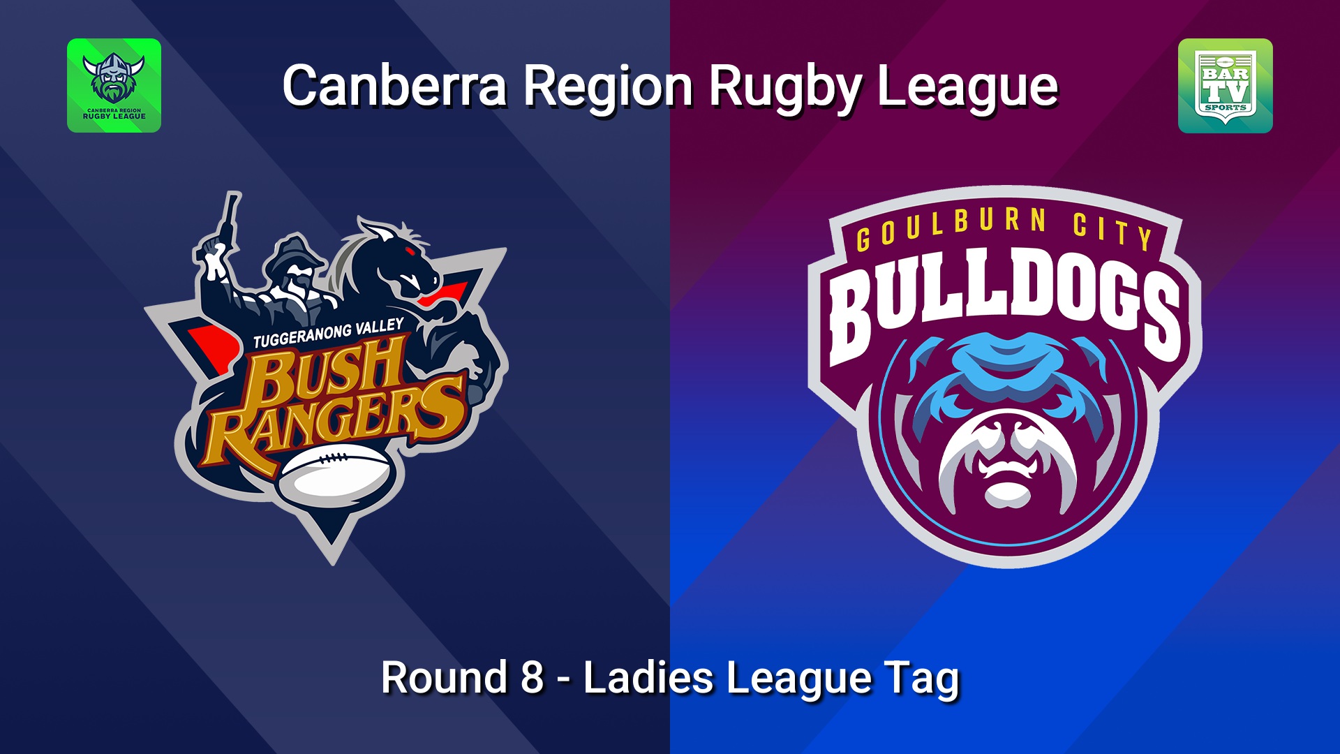 260613-video-Canberra Round 8 - Ladies League Tag - Tuggeranong Bushrangers v Goulburn City Bulldogs Slate Image