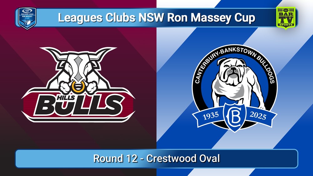250622-video-Ron Massey Cup Round 12 - Hills Bulls v Canterbury-Bankstown Bulldogs Slate Image