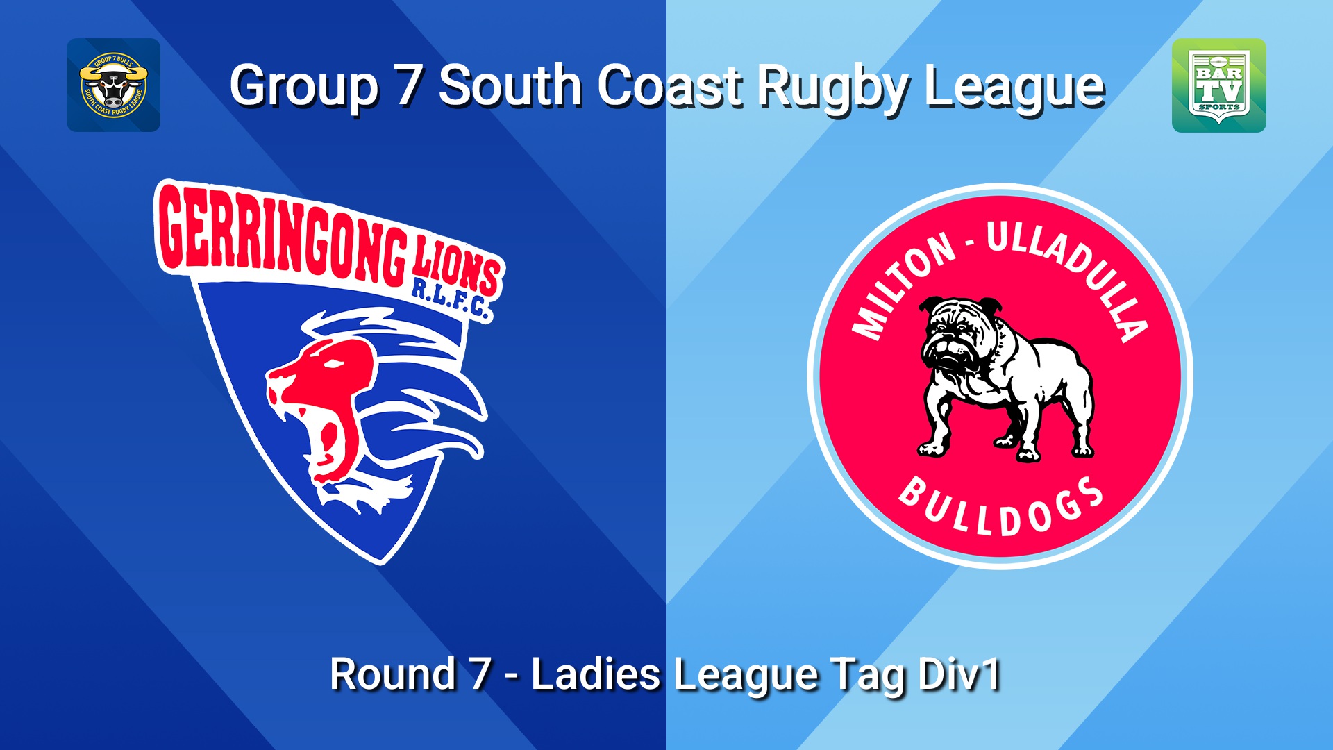 260530-video-South Coast Round 7 - Ladies League Tag Div1 - Gerringong v Milton-Ulladulla Bulldogs Slate Image