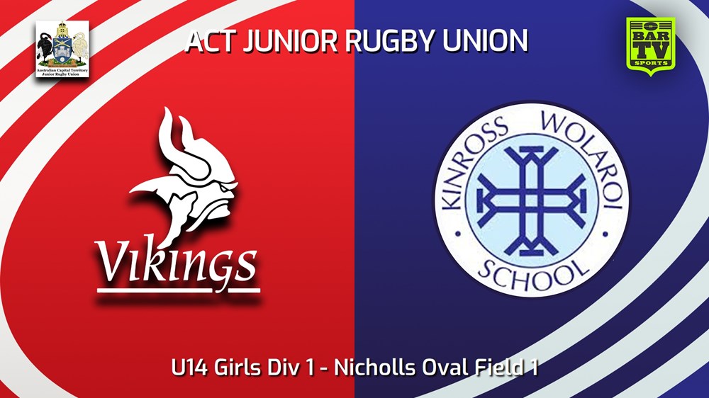 250914-video-ACT Junior Rugby Union Grand Final - U14 Girls Div 1 - Tuggeranong Vikings v Kinross Wolarioi School Slate Image