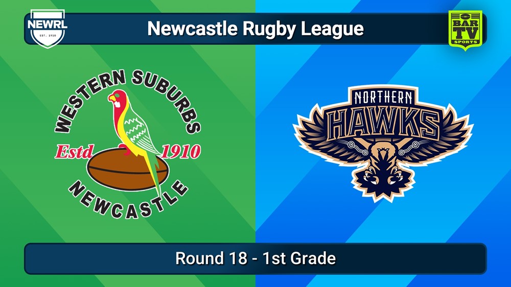 250823-video-Newcastle RL Round 18 - 1st Grade - Western Suburbs Rosellas v Northern Hawks Slate Image