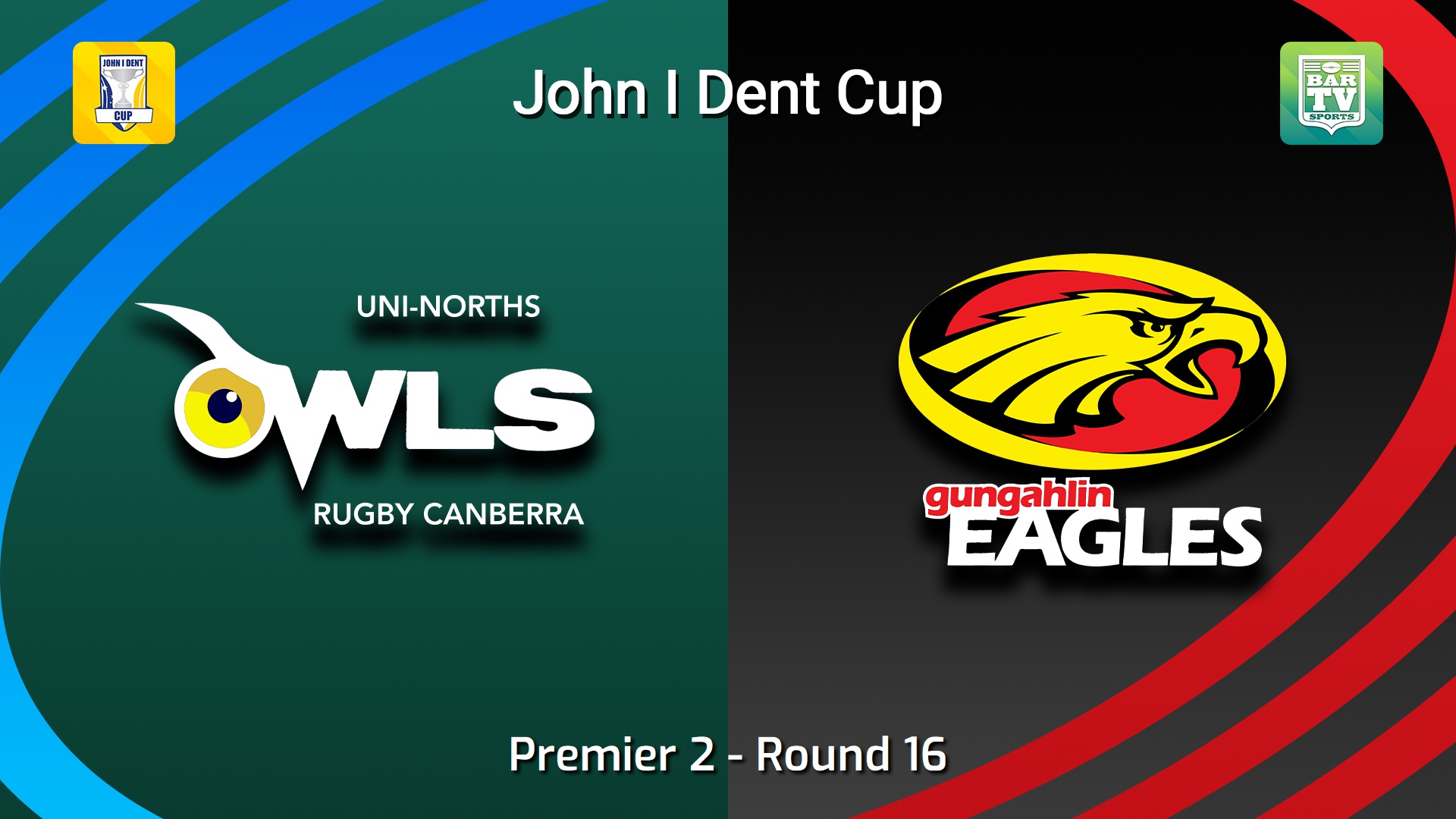 260801-video-John I Dent (ACT) Round 16 - Premier 2 - UNI-North Owls v Gungahlin Eagles Slate Image