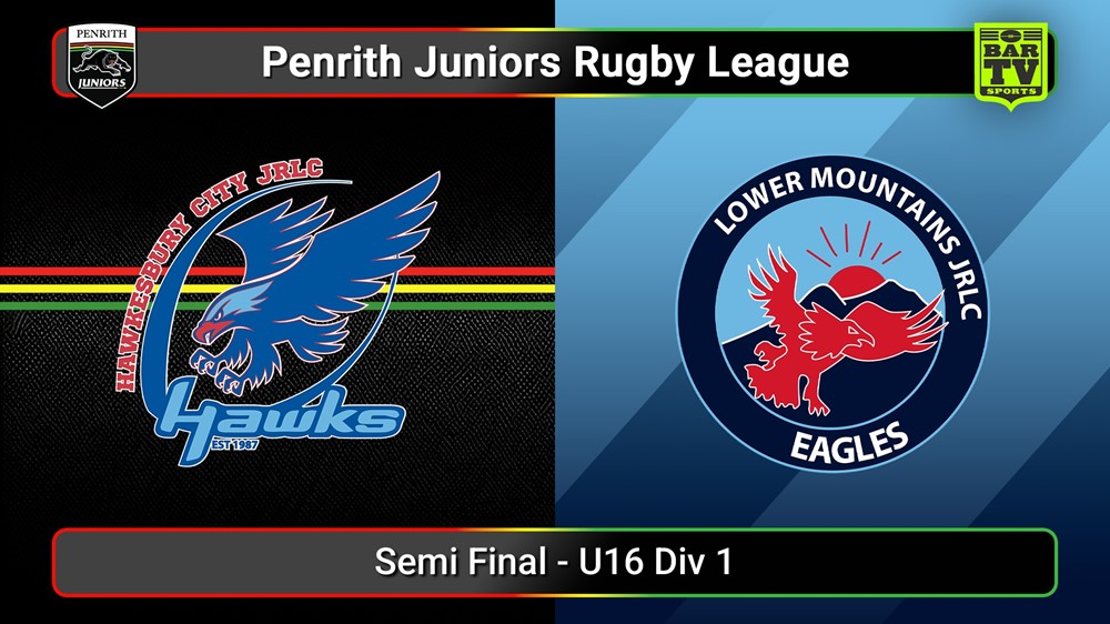 250823-video-Penrith & District Junior Rugby League Semi Final - U16 Div 1 - Hawkesbury City v Lower Mountains Slate Image