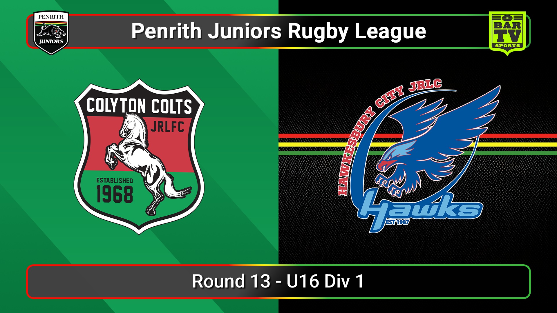 250726-video-Penrith & District Junior Rugby League Round 13 - U16 Div 1 - Colyton v Hawkesbury City Slate Image