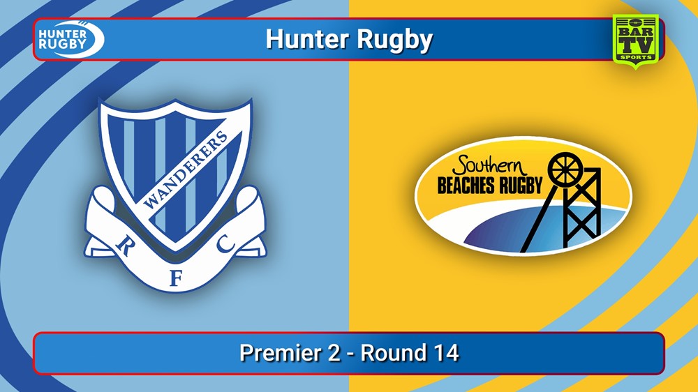 250809-video-Hunter Rugby Round 14 - Premier 2 - Wanderers v Southern Beaches Slate Image