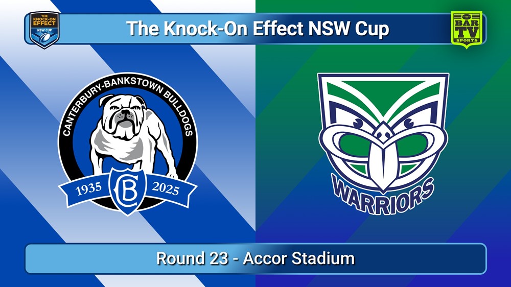 250809-video-The Knock-On Effect NSW Cup Round 23 - Canterbury-Bankstown Bulldogs v New Zealand Warriors Slate Image