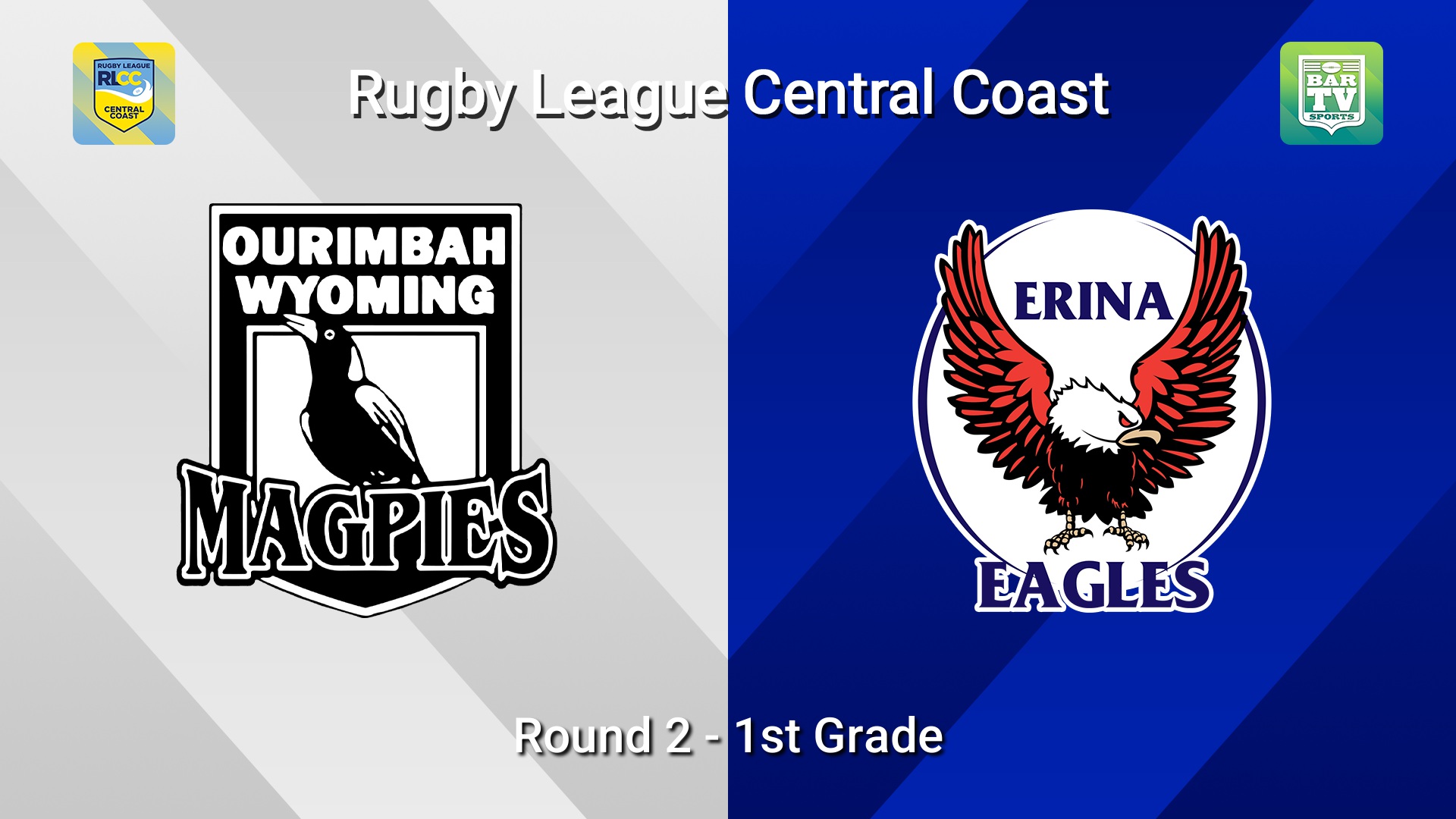 260419-video-RLCC Round 2 - 1st Grade - Ourimbah Wyoming Magpies v Erina Eagles Slate Image