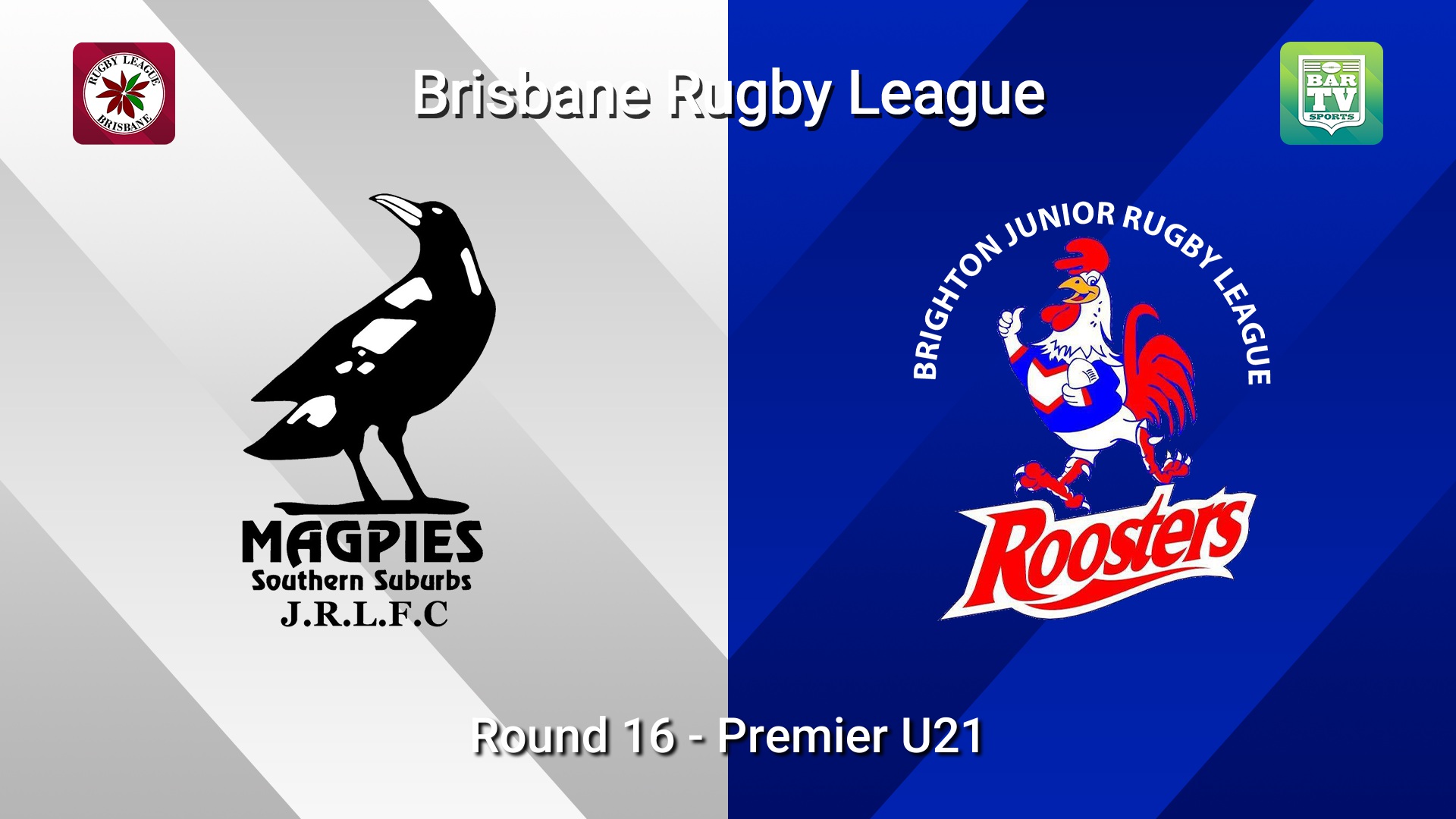 260725-video-BRL Round 16 - Premier U21 - Souths Juniors Magpies v Brighton Roosters Slate Image