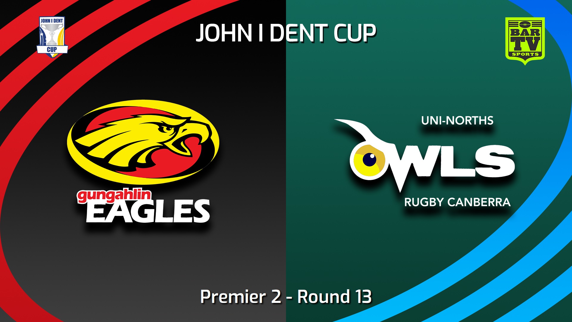 250712-video-John I Dent (ACT) Round 13 - Premier 2 - Gungahlin Eagles v UNI-North Owls Slate Image
