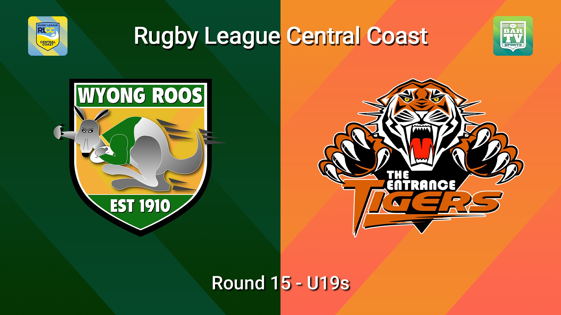 260802-video-RLCC Round 15 - U19s - Wyong Roos v The Entrance Tigers Slate Image