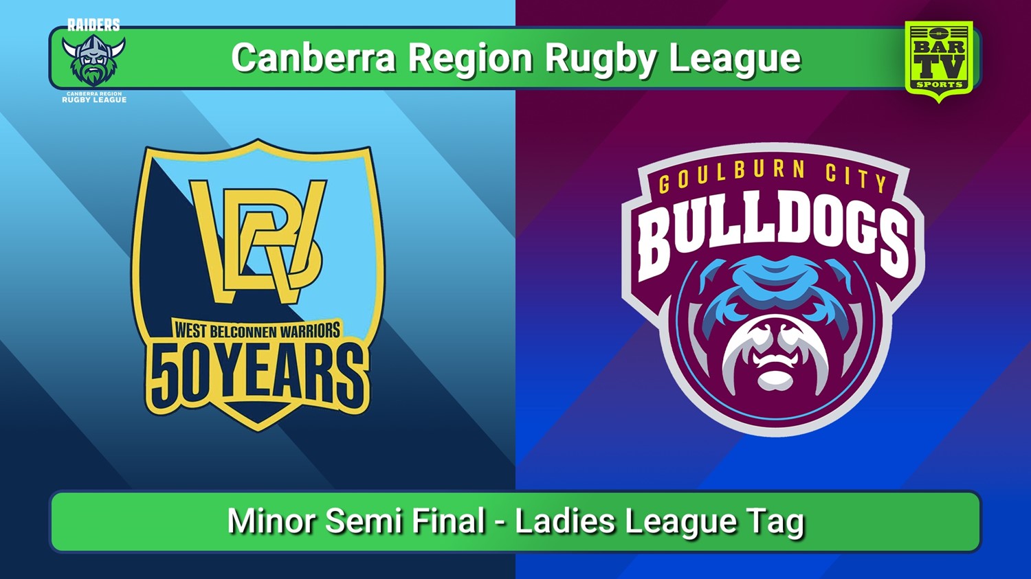 250831-video-Canberra Minor Semi Final - Ladies League Tag - West Belconnen Warriors v Goulburn City Bulldogs Slate Image