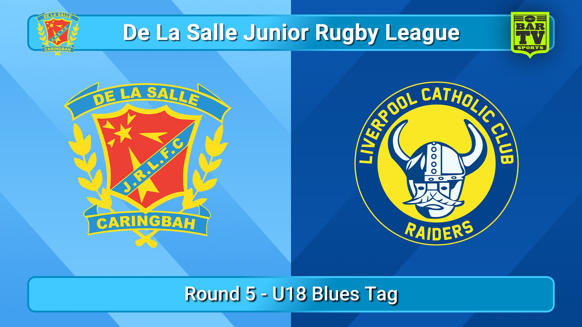 250510-video-De La Salle Round 5 - U18 Blues Tag - De La Salle v Liverpool Catholic Club Raiders Slate Image