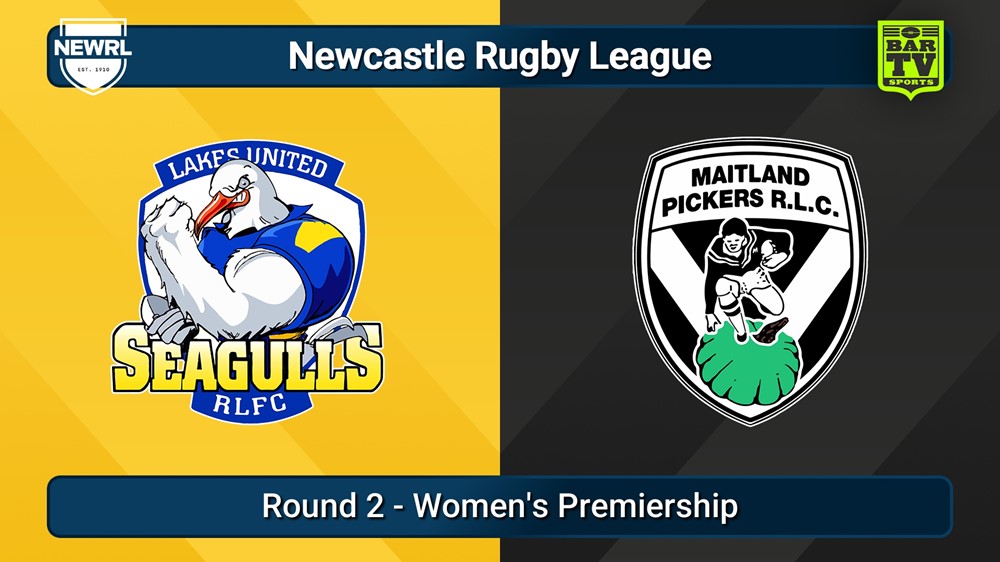 250812-video-Newcastle RL Round 2 - Women's Premiership - Lakes United Seagulls v Maitland Pickers Slate Image