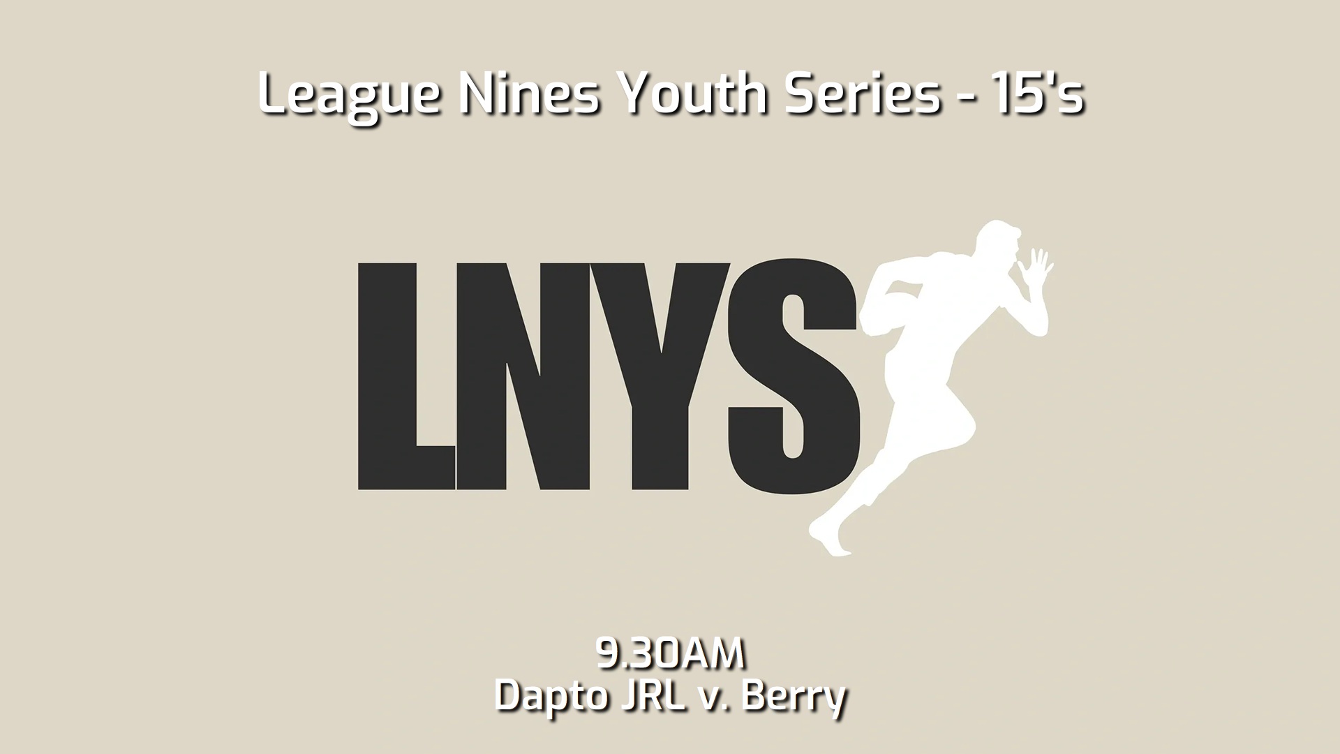 241109-video-League Nines Youth Series 15's - Dapto Canaries JRL v Berry-Shoalhaven Heads Magpies Slate Image