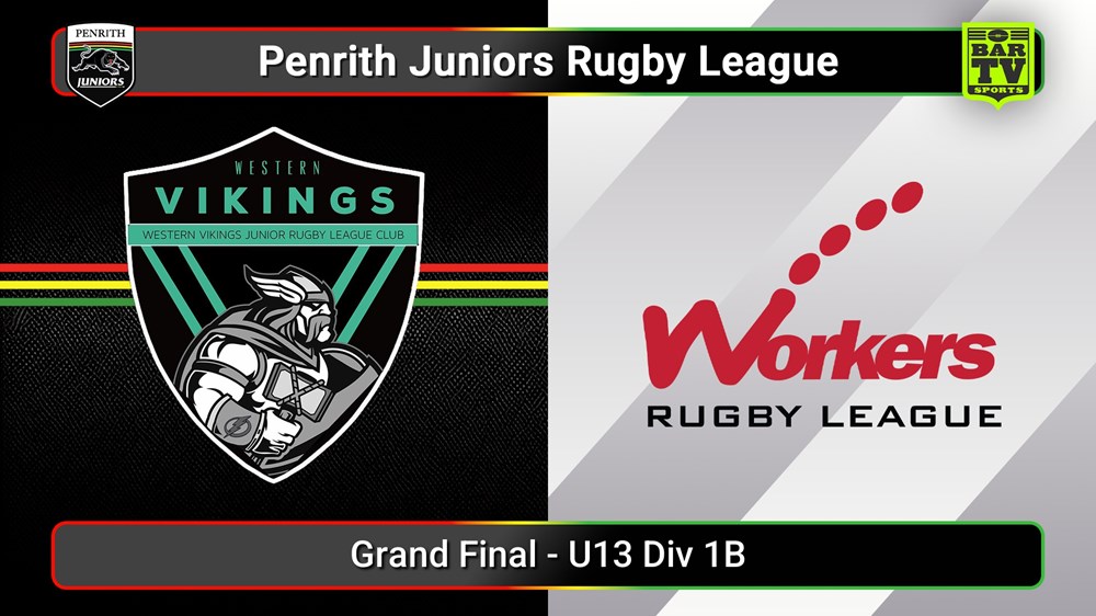 250912-video-Penrith & District Junior Rugby League Grand Final - U13 Div 1B - Western Vikings v Blacktown Workers Slate Image