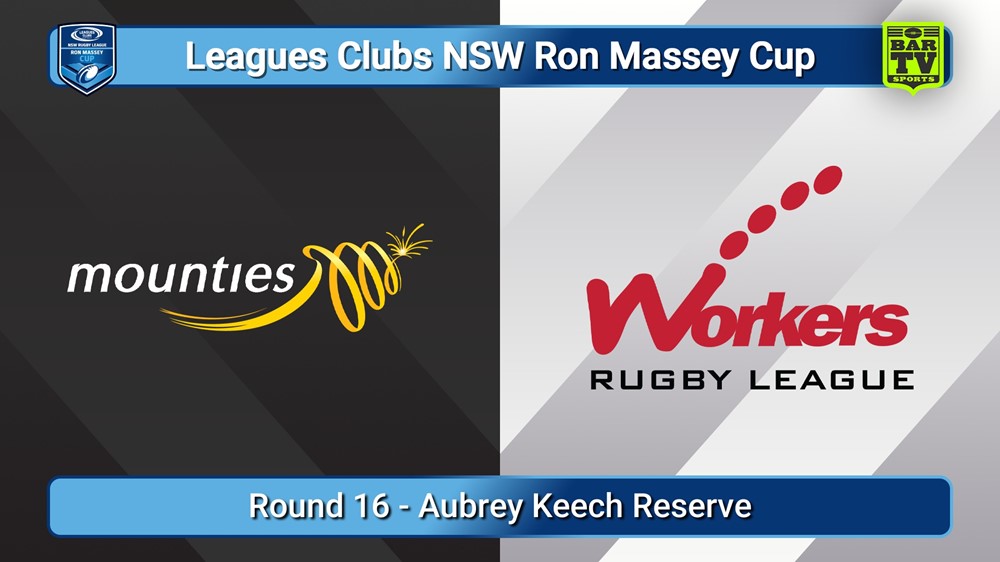 250719-video-Ron Massey Cup Round 16 - Mounties v Blacktown Workers Slate Image