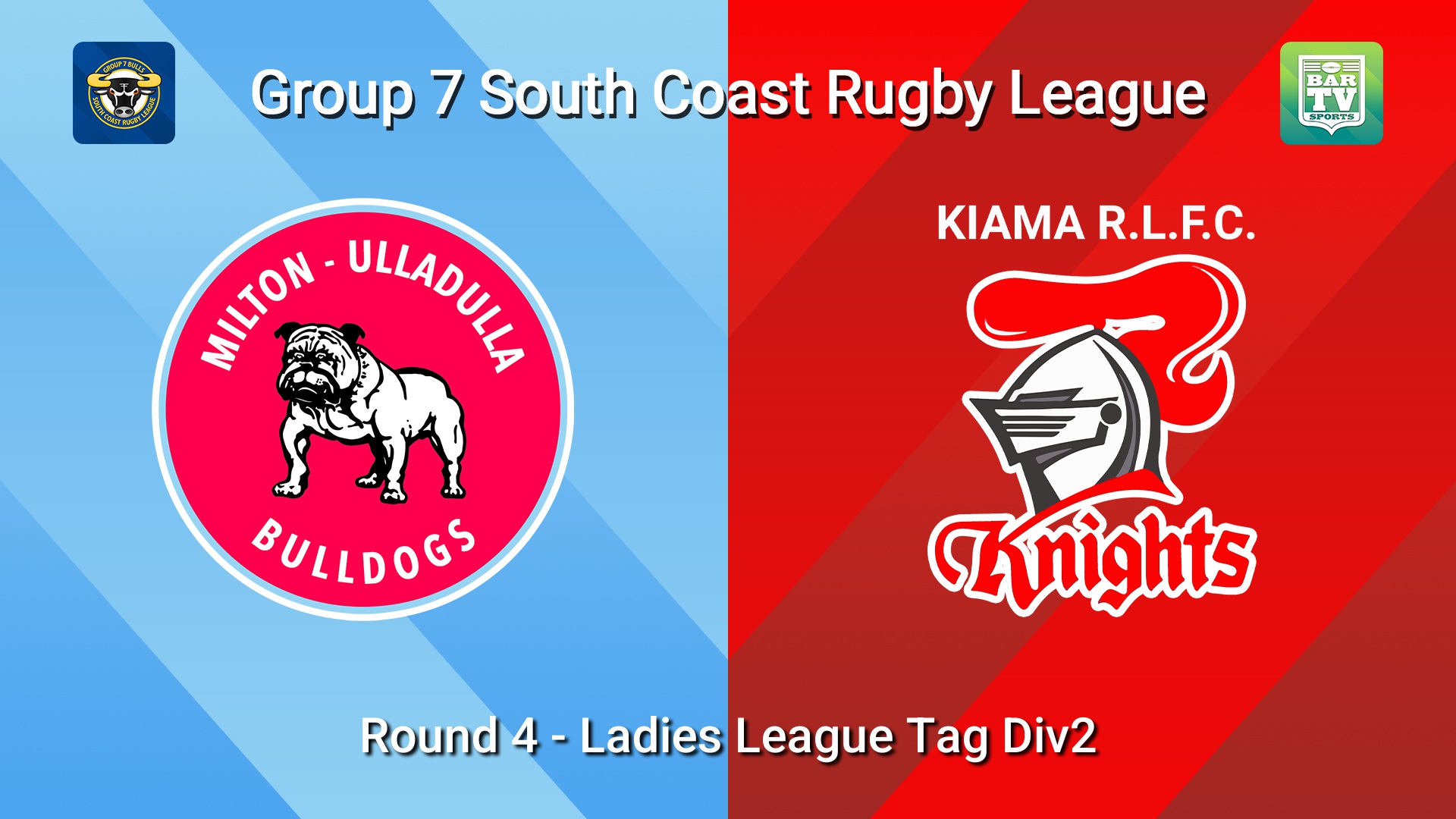260510-video-South Coast Round 4 - Ladies League Tag Div2 - Milton-Ulladulla Bulldogs v Kiama Knights Slate Image