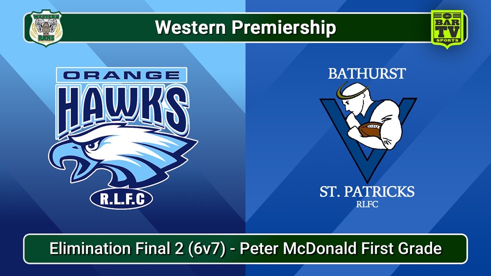 250816-video-Western Premiership Elimination Final 2 (6v7) - Peter McDonald First Grade - Orange Hawks v Bathurst St. Pats Slate Image