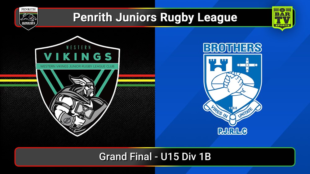 250913-video-Penrith & District Junior Rugby League Grand Final - U15 Div 2B - Western Vikings v Brothers Slate Image