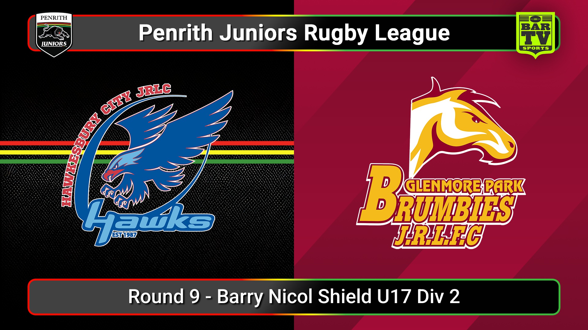 250620-video-Penrith & District Junior Rugby League Round 9 - Barry Nicol Shield U17 Div 2 - Hawkesbury City v Glenmore Park Slate Image