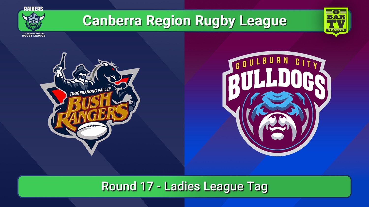 250809-video-Canberra Round 17 - Ladies League Tag - Tuggeranong Bushrangers v Goulburn City Bulldogs Slate Image
