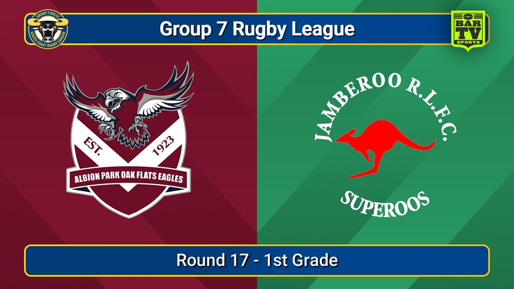 250824-video-South Coast Round 17 - 1st Grade - Albion Park Oak Flats v Jamberoo Superoos Slate Image