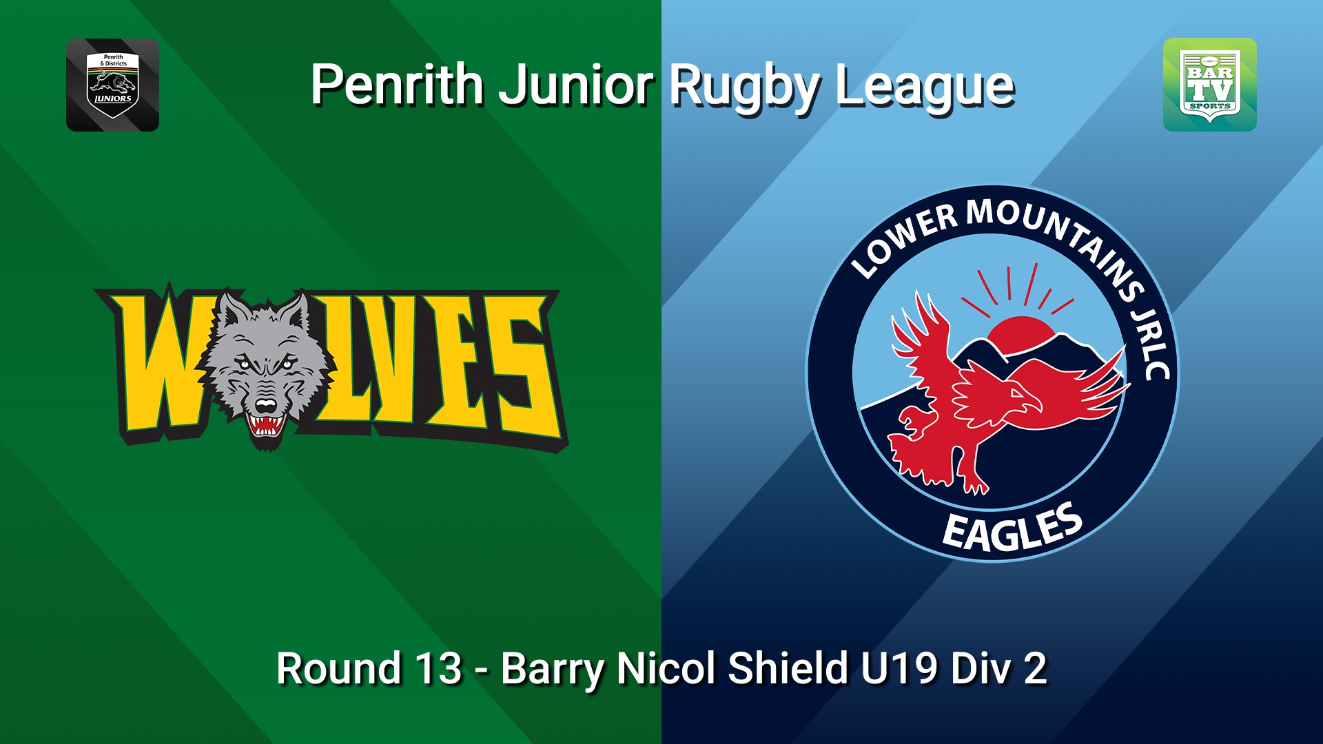 260719-video-Penrith & District Junior Rugby League Round 13 - Barry Nicol Shield U19 Div 2 - Windsor Wolves v Lower Mountains Slate Image