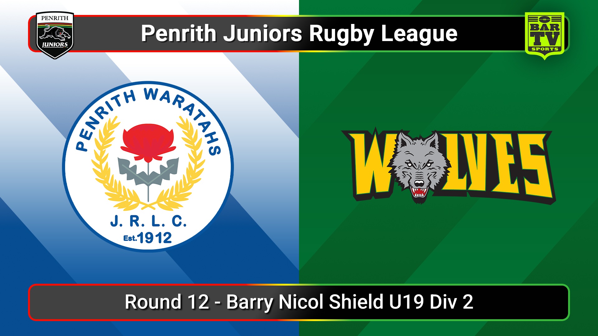 250706-video-Penrith & District Junior Rugby League Round 12 - Barry Nicol Shield U19 Div 2 - Penrith Waratahs v Windsor Wolves Slate Image