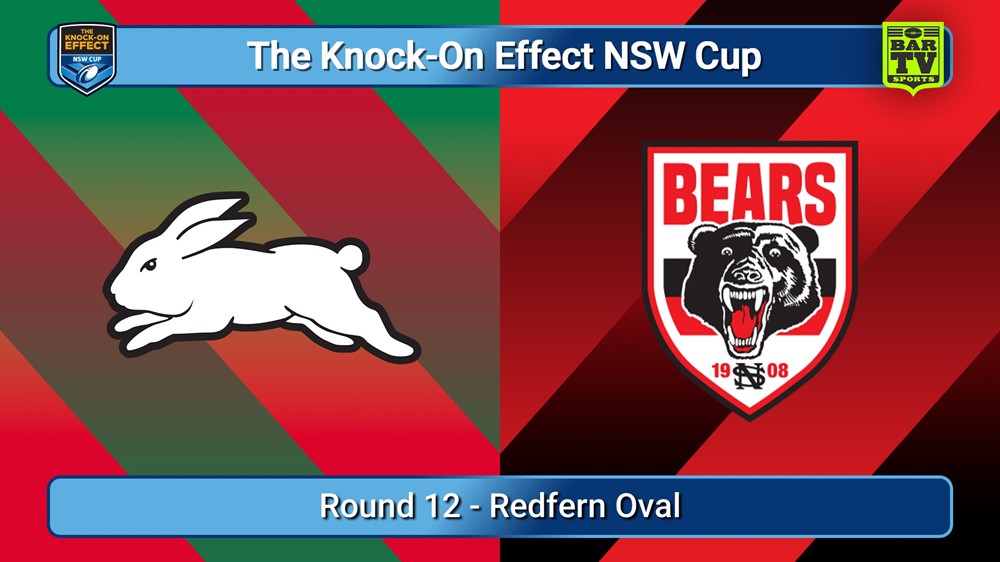 250524-video-The Knock-On Effect NSW Cup Round 12 - South Sydney Rabbitohs v North Sydney Bears Slate Image