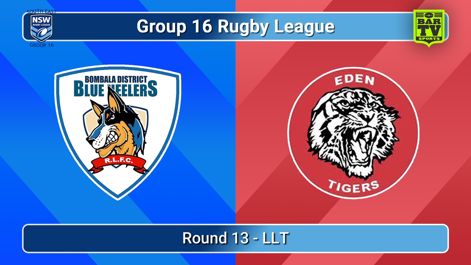 260801-video-Group 16 Rugby League  Round 13 - LLT - Bombala Blue Heelers v Eden Tigers Slate Image