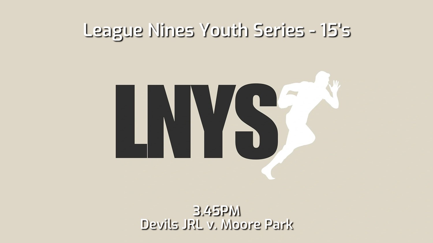 241109-video-League Nines Youth Series Grand FInal - 15's - Western Suburbs Devils JRL v Moore Park JRLFC Slate Image